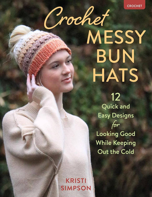 Crochet Messy Hat Buns: 12 Quick & Easy Designs